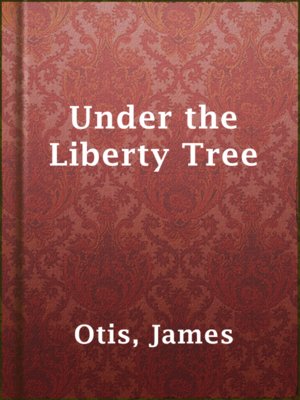 cover image of Under the Liberty Tree